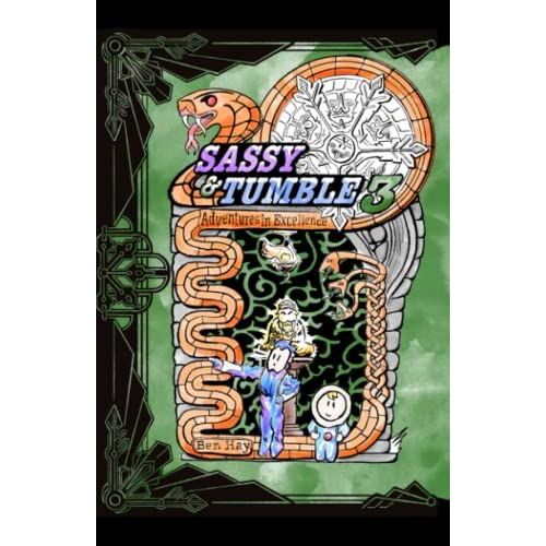 Sassy & Tumble 3: Adventures In Excellence (Sassy And Tumble)