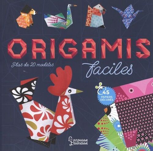 Origamis Faciles - Plus De 20 Modèles