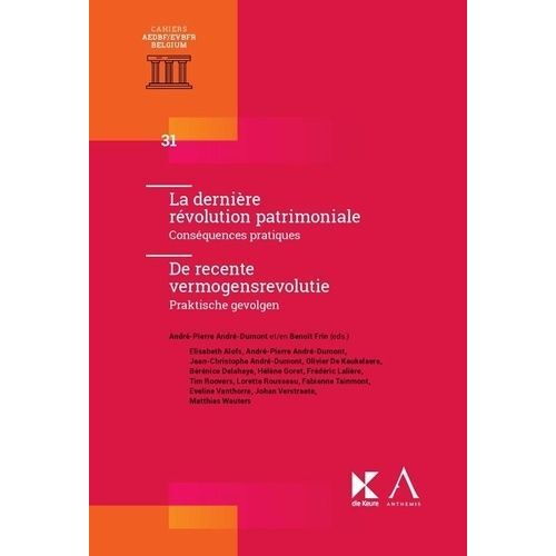 La Dernière Révolution Patrimoniale - Conséquences Pratiques