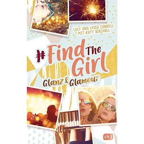 Find The Girl - Glanz Und Glamour