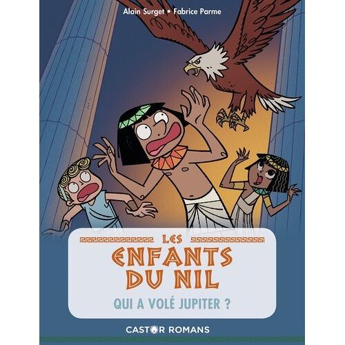 Les Enfants Du Nil - Tome 5 - Qui A Volé Jupiter ?