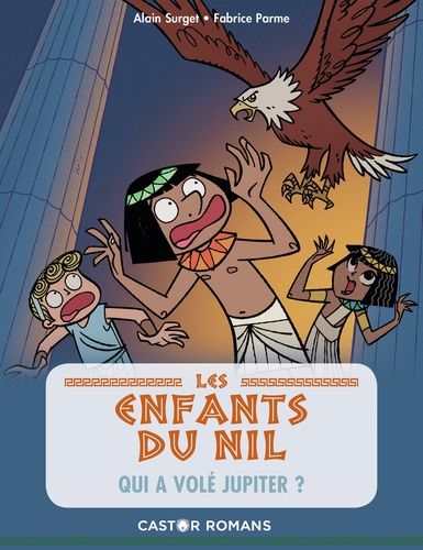Les Enfants Du Nil - Tome 5 - Qui A Volé Jupiter ?