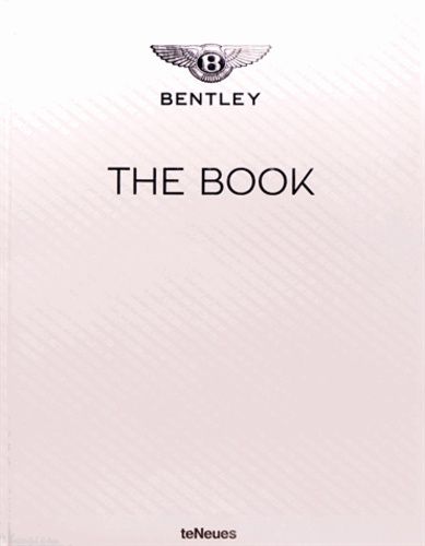 The Bentley Book - Edition Trlingue Anglais-Allemand-Japonais