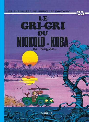 Spirou Et Fantasio - Tome 25 - Le Gri-Gri Du Niokolo Koba