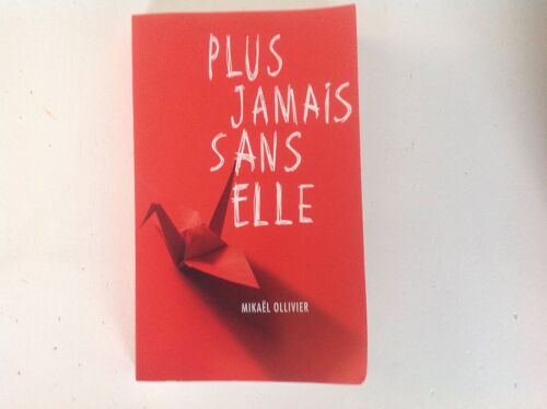 Plus Jamais Sans Elle