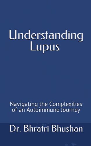 Understanding Lupus - Navigating The Complexities Of An Autoimmune Journey