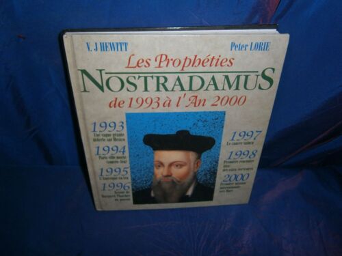 Les Prophéties De Nostradamus De 1993 À L'an 2000