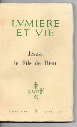 Lumiére Et Vie N° 9 .04/1953."Jésus, Le Fils De Dieu"