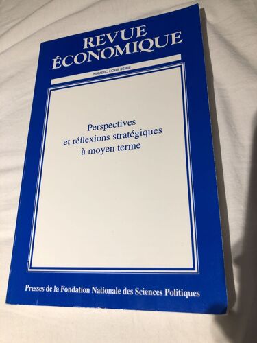 Revue Économique, Numéro Hors Série, Vol 44, 1994, Perspectives Et Réflexions Stratégiques À Moyen Terme