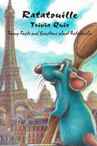 Ratatouille Trivia Quiz: Funny Facts And Questions About Ratatouille