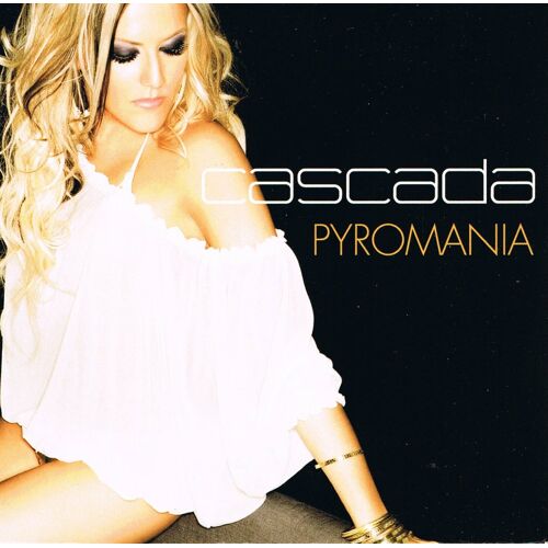 Cascada - Pyromania - Single