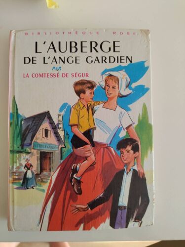L Auberge De L Ange-Gardien - Collection Bibliotheque Rose Illustree.