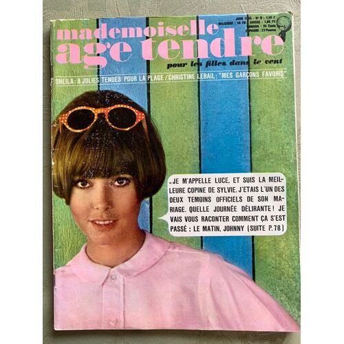 Mademoiselle Age Tendre N° 8 : Sheila - Le Mariage De Sylvie - Kiki Caron - 