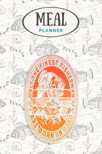 Meal Planner - Gift For 40 Year Old Fishing Fisherman 1980 40th Birthday: Track And Plan Your Meals Weekly (53 Week Food Planner / Journal / Calendar ... List, Meal Prep And Planning Grocery List