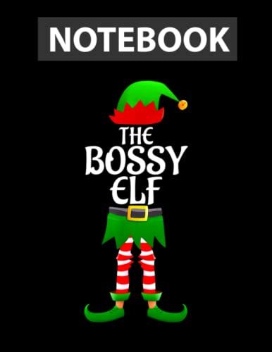 Bossy Elf Matching Family Group Christmas Crew Xmas Notebook - College Ruled 8.5 X 11