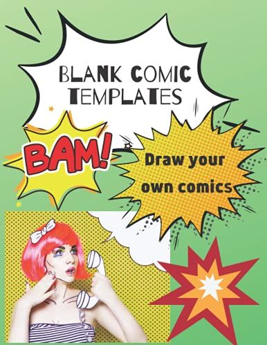 Blank Comic Templates Book: Blank Comic Templates Books For Kids And Adults