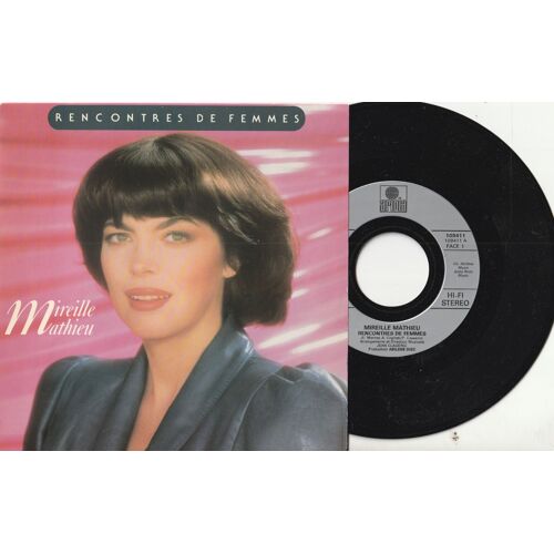 45 Sp Mireille Mathieu Petits Chanteurs D'asnières Jeqn Claudric - Rencontres De Femmes (Marnay -Cogliati-Cassani) L'enfant Volant (Marnay-Mescoli) Ariola 109 411 - 1987