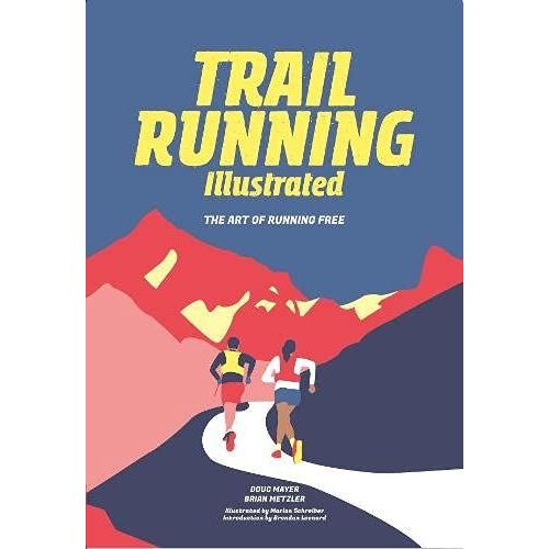 Trail Running Illustrated