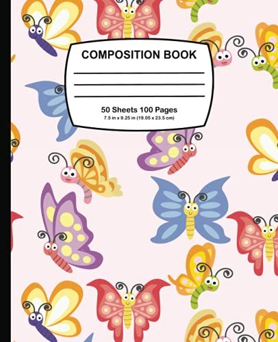 Composition Notebook Wide Ruled For Kids: Cute Butterfly Pattern Notebook For Kids Or Students, Composition Notebook Large For Writing Journal For ... Notes, Back To School For Boys Girls Children