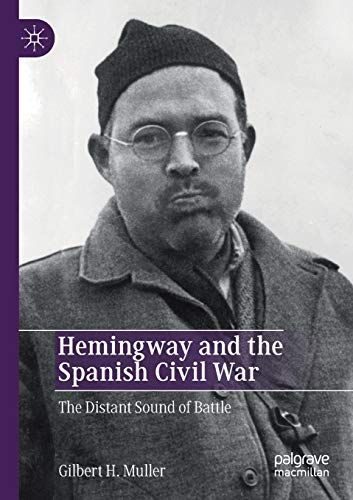 Hemingway And The Spanish Civil War