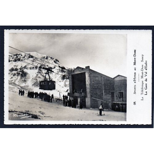 Carte Postale Ancienne, France, Puy De Dôme ( 63 ), Le Téléphérique Du Mont Dore, La Gare Du Val D'enfer