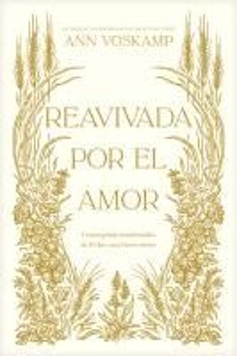 Reavivada Por El Amor
