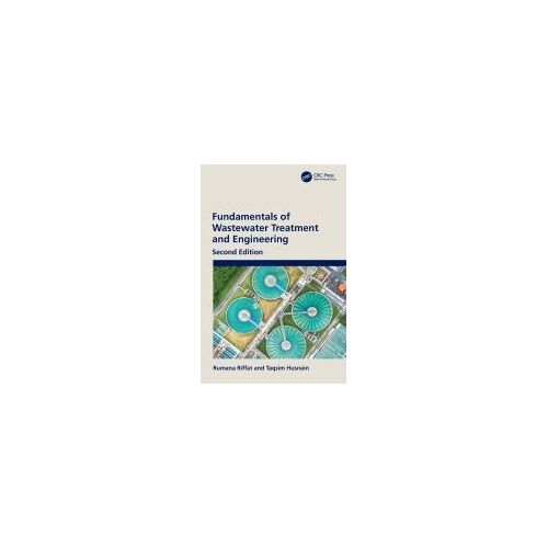 Fundamentals Of Wastewater Treatment And Engineering