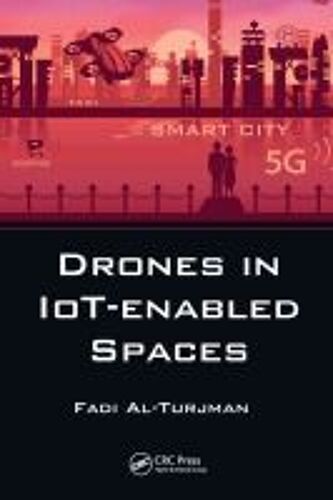 Drones In Iot-Enabled Spaces