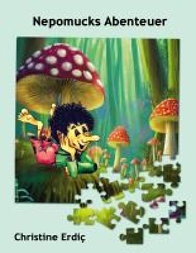 Nepomucks Abenteuer