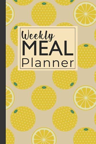 Weekly Meal Planner: 52 Week Weekly Meal Planner Pad & Grocery List Food Planners For Records Journal Diary Notebook/ Log Book