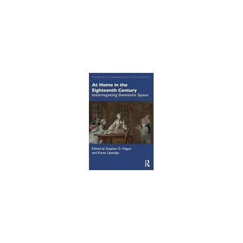 At Home In The Eighteenth Century