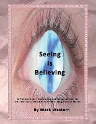 Seeing Is Believing