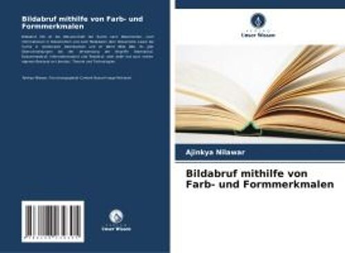 Bildabruf Mithilfe Von Farb- Und Formmerkmalen
