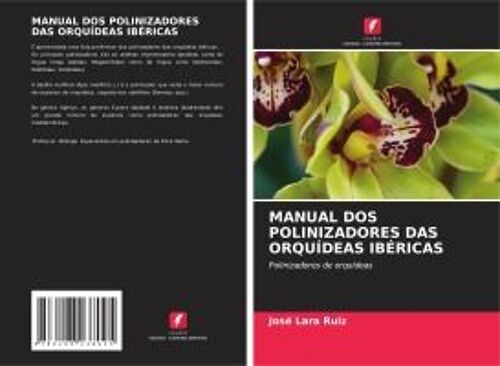 Manual Dos Polinizadores Das Orquídeas Ibéricas