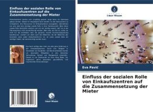 Einfluss Der Sozialen Rolle Von Einkaufszentren Auf Die Zusammensetzung Der Mieter