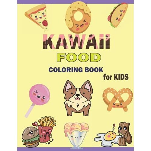 Kawaii Food Coloring Book For Kids: Fun And Easy Designs To Color