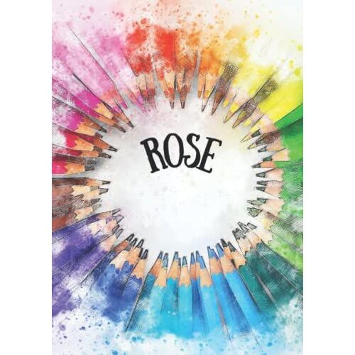 Rose: Carnet À Dessin Pour Enfant - 100 Pages - A4 Portrait - Blanc - Cahier Personnalisé Prénom