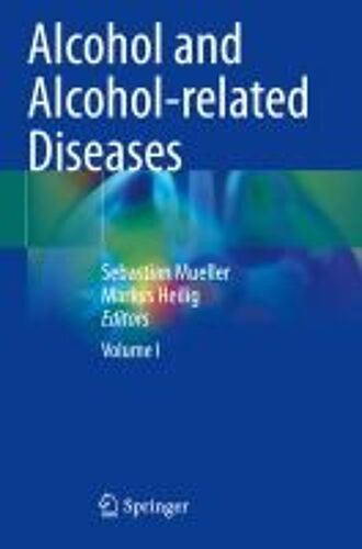 Alcohol And Alcohol-Related Diseases