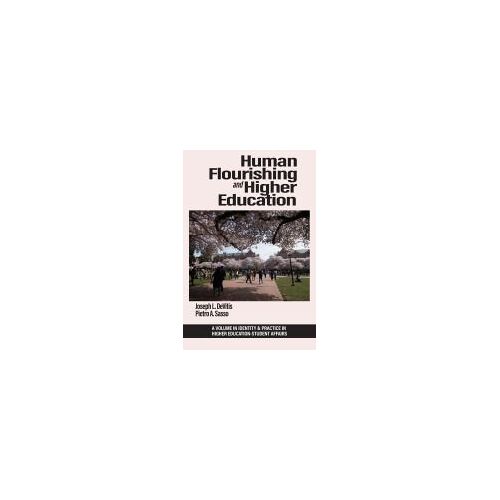 Human Flourishing And Higher Education