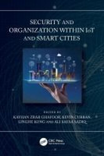 Security And Organization Within Iot And Smart Cities