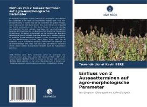 Einfluss Von 2 Aussaatterminen Auf Agro-Morphologische Parameter