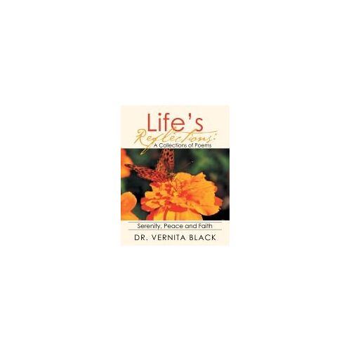 Life's Reflections