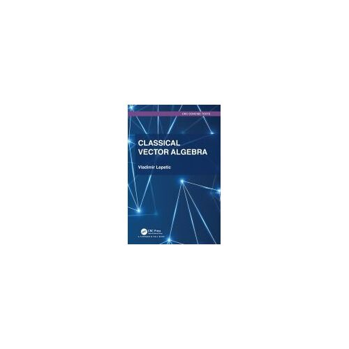 Classical Vector Algebra