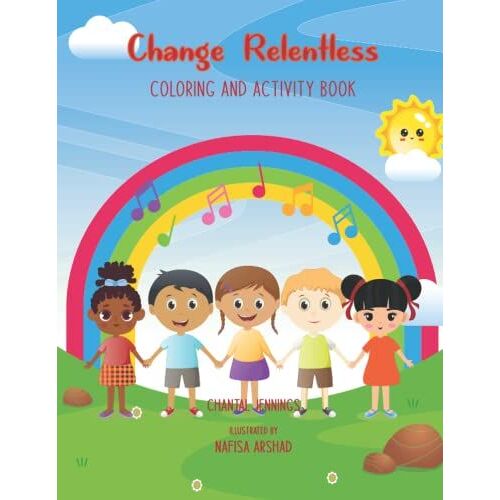 Change Relentless Coloring And Activity Book