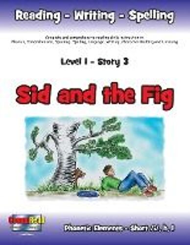 Level 1 Story 3-Sid And The Fig