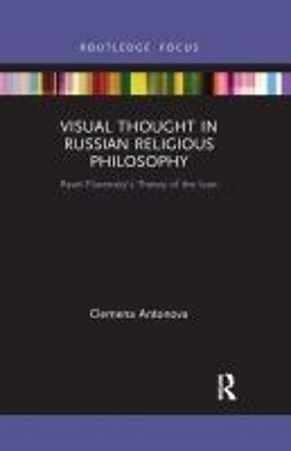 Visual Thought In Russian Religious Philosophy