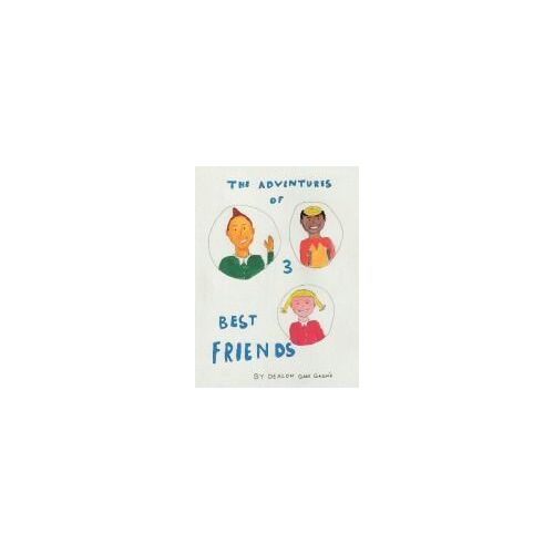 The Adventures Of 3 Best Friends