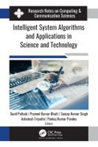 Intelligent System Algorithms And Applications In Science And Technology