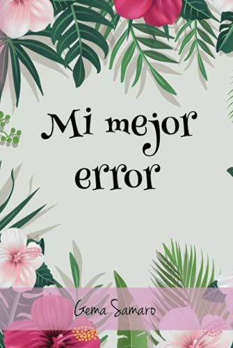 Mi Mejor Error