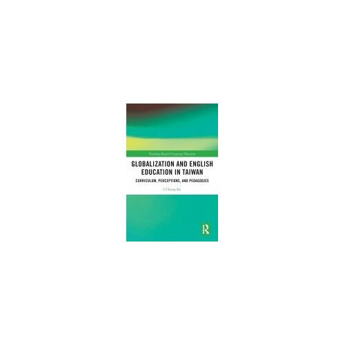 Globalization And English Education In Taiwan